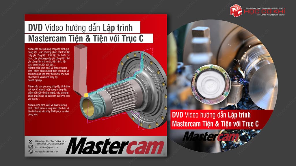  DVD hướng dẫn Lập trình Mastercam Tiện & Tiện với Trục C
